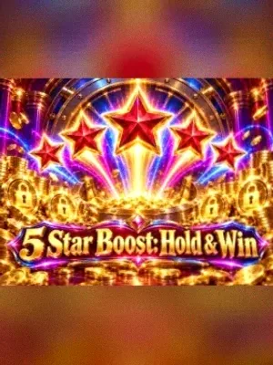 5 Star Boost: Hold & Win at VegaStars