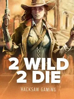 2 Wild 2 Die at VegaStars